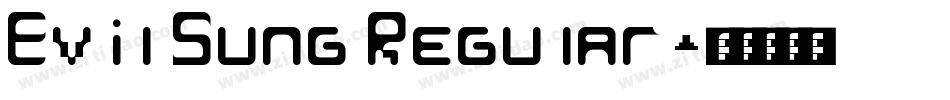 Evil Sung Regular字体转换